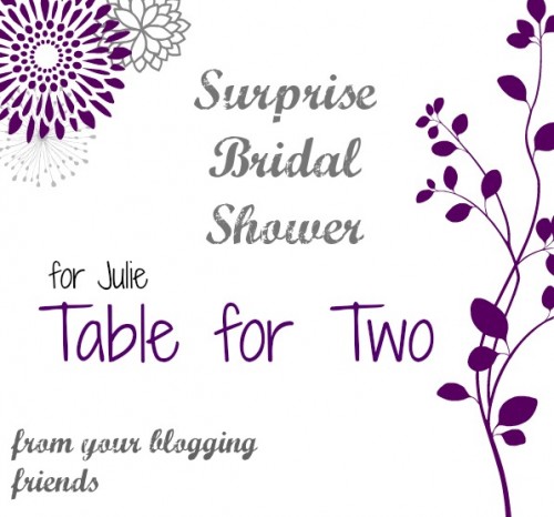 Surprise Bridal Shower for Julie BADGE